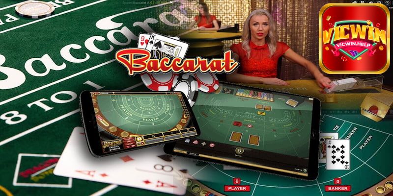 Cách vận hành trò chơi Baccarat VicWin