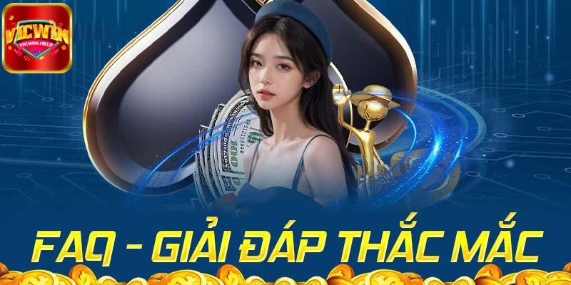 Câu hỏi thường gặp VicWin thành lập năm bao nhiêu?