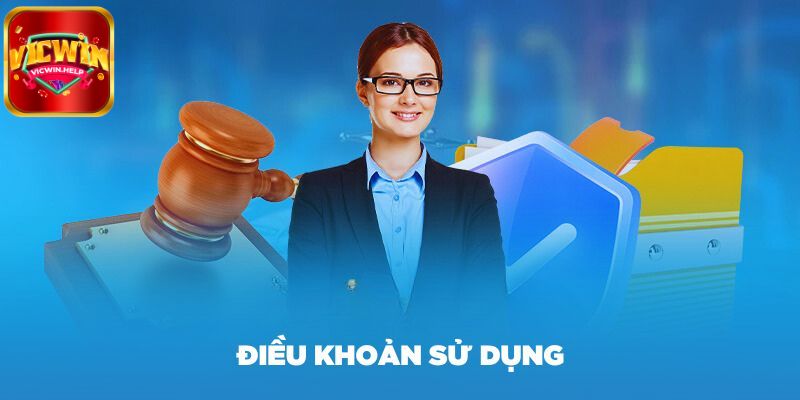 Điều khoản sử dụng VicWin là gì?