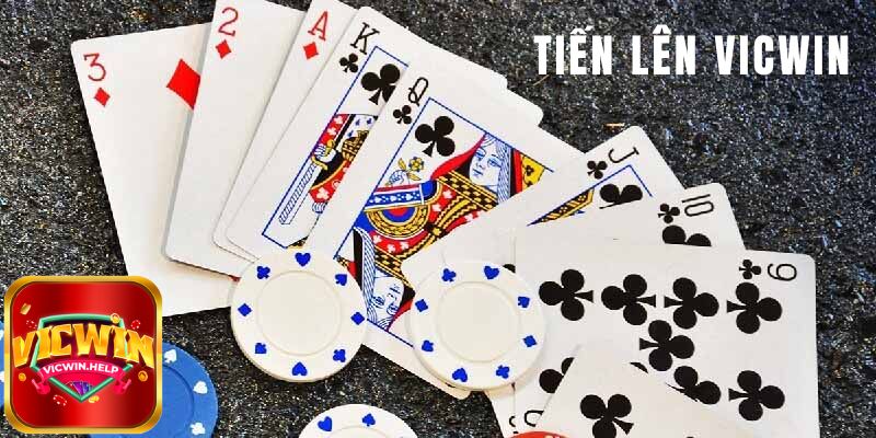 Cách chơi Tiến Lên VicWin