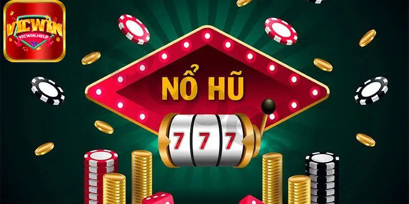 Những ưu điểm chính của Nổ hũ VicWin